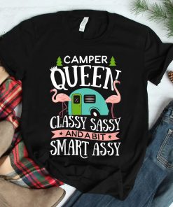Camper Queen Classy Sassy Smart Shirt