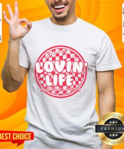 Charlotte NC Lovin Life Music Fest T-shirt