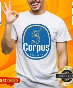 Corpus Christi Tx T-shirt
