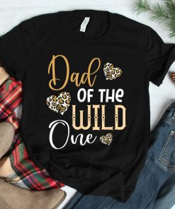 Dad Of The Wild One First Birthday Leopard Heart Matching Shirt