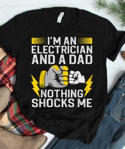 Electrician Daddy Electrical Engineers Shirt
