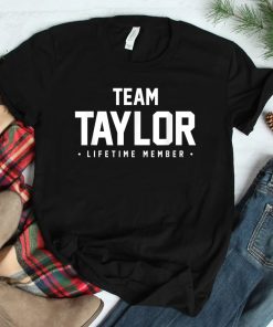 Family Reunion Shirt Team Taylor Matching Shirt