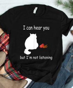 Funny Cat I Can Funny Cat I Can Hear You But Im Listening Cat And Coffee ShirtzHear You But Im Listening Cat And Coffee Shirt