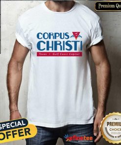 Great Corpus Christi Texas Gulf Coast Capital T-Shirt