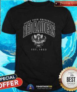 Great Texas Tech Red Raiders Est 1923 T-Shirt