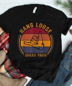 Hang Loose Shaka Brah Hand Sign Surfer Vibes Surfing Shirt