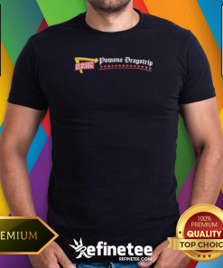 In N Out Burger Podona Dragstrip T-Shirt