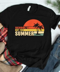 Last Day Of School Schools Out For Summer Teacher Shirt