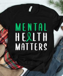 Mental Health Matters Green Ribbon Shirt