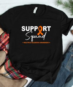 Ms Warrior Ms Support Squad Multiple Sclerosis Awareness Shirt