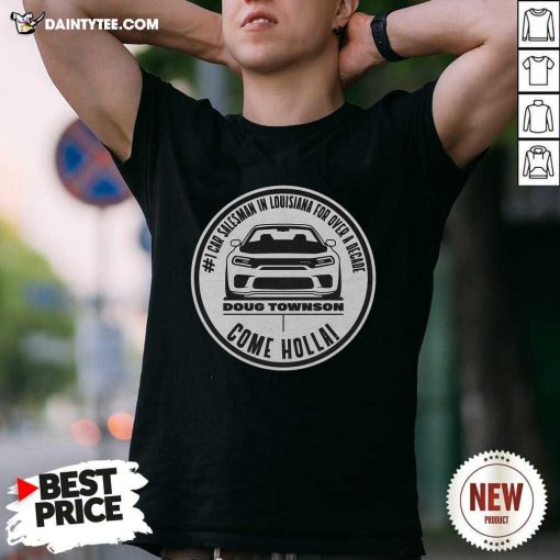 Nice Doug Townson Come Holla T-Shirt