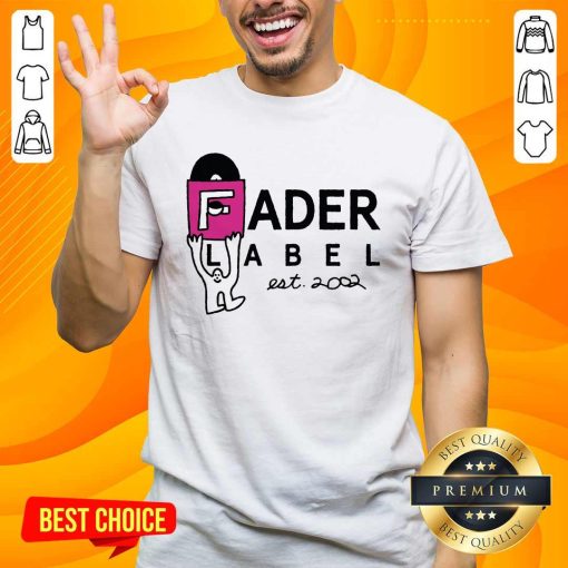 Nice Fader Label Est 2002 T-Shirt