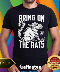 Nice Florida Panthers Bring On The Rats T-Shirt