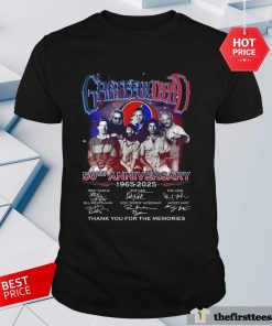 Nice Grateful Dead 50th Anniversary 1965-2025 Thank You For The Memories T-Shirt