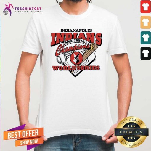 Nice Indians 2000 Triple-A World Series Champions T-Shirt