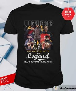 Nice Jurgen Klopp The Legend Thank You For The Memories T-Shirt