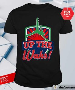 Offical Up The Wahs! T-Shirt