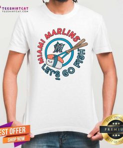 Official Miami Marlins Let's Go Fish T-Shirt