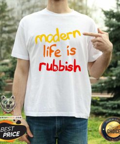 Official Modern Life Is Rubbish T-Shirt