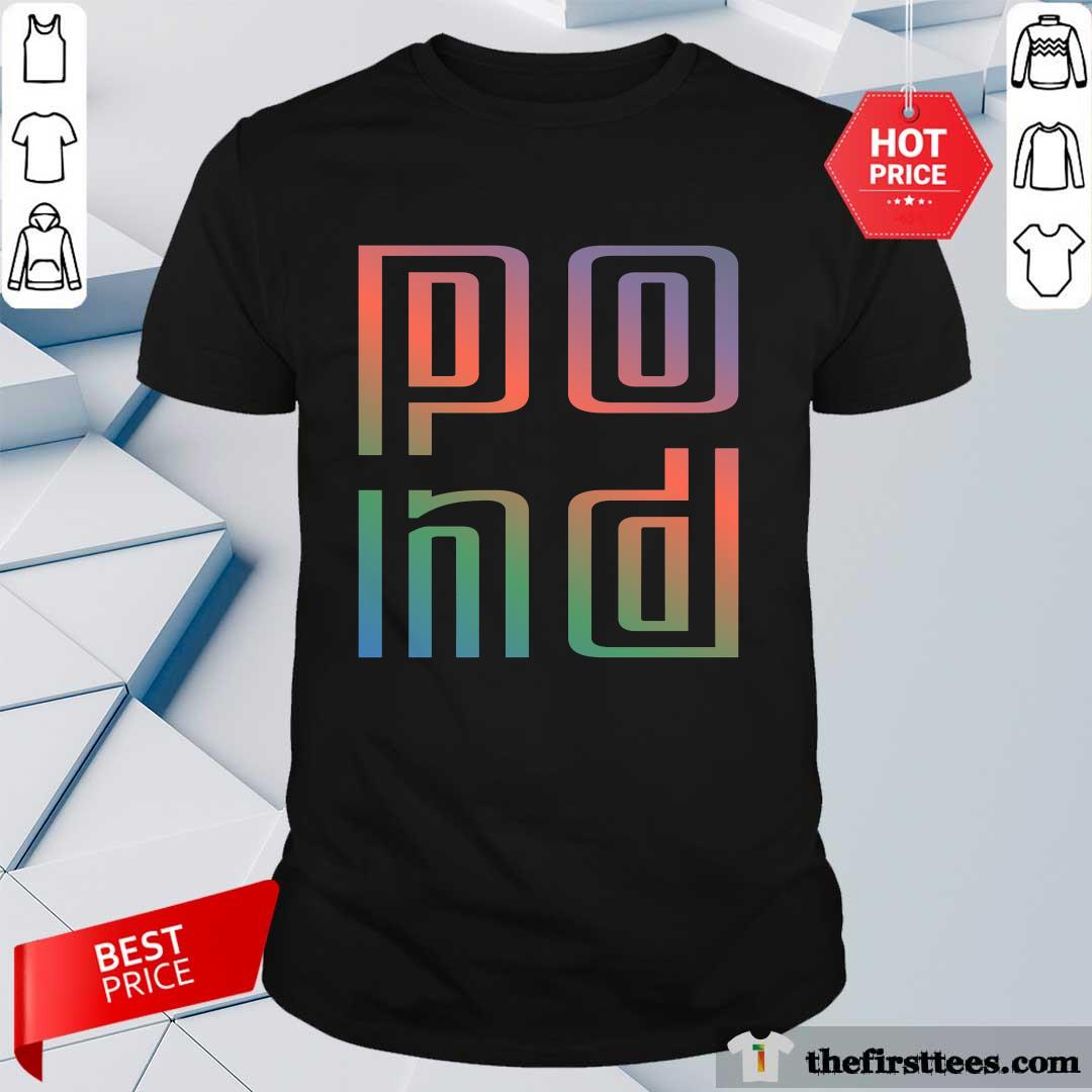 Shirt Official Neon Pond T-Shirt