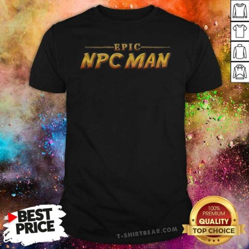 Official NPC Man T-shirt