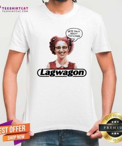 Original Let Talk About Feelings Lagwagon T-shirt