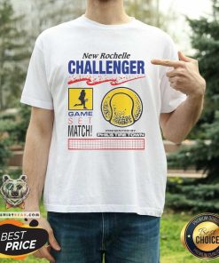 Original New Rochelle Challenger Game Set Match! T-shirt