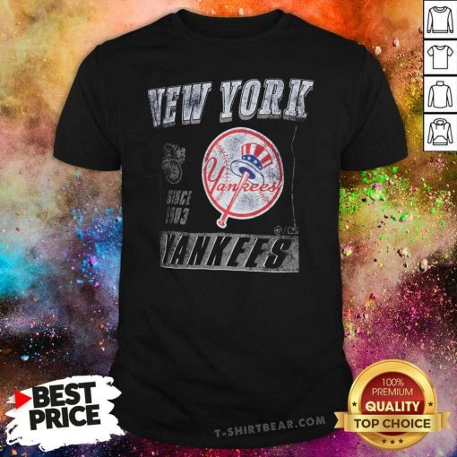 Original New York Yankees Since 1903 T-shirt