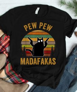 Pew Madafakas Pew Guns Funny Black Cat Shirt