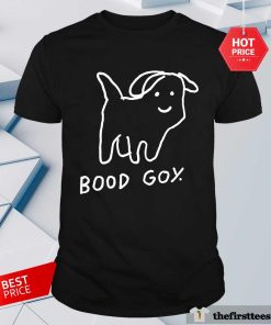 Premium Bood Goy Dog T-shirt