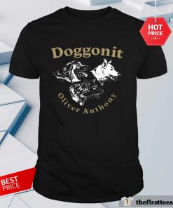 Premium Doggonit Oliver Anthony T-shirt