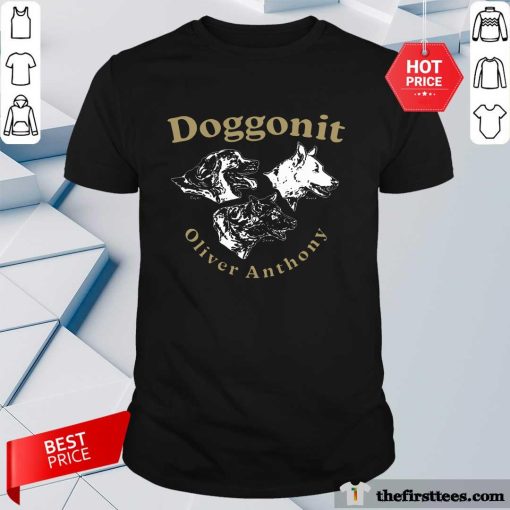Premium Doggonit Oliver Anthony T-shirt