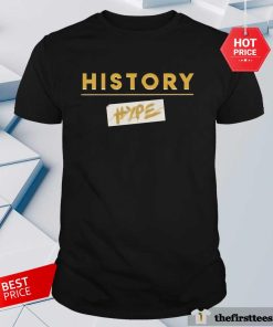Premium History Hype T-shirt