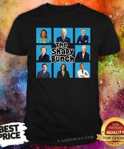 Pretty The Shady Bunch T-Shirt