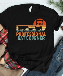 Professional Gate Opener Cow Apparel Shirt