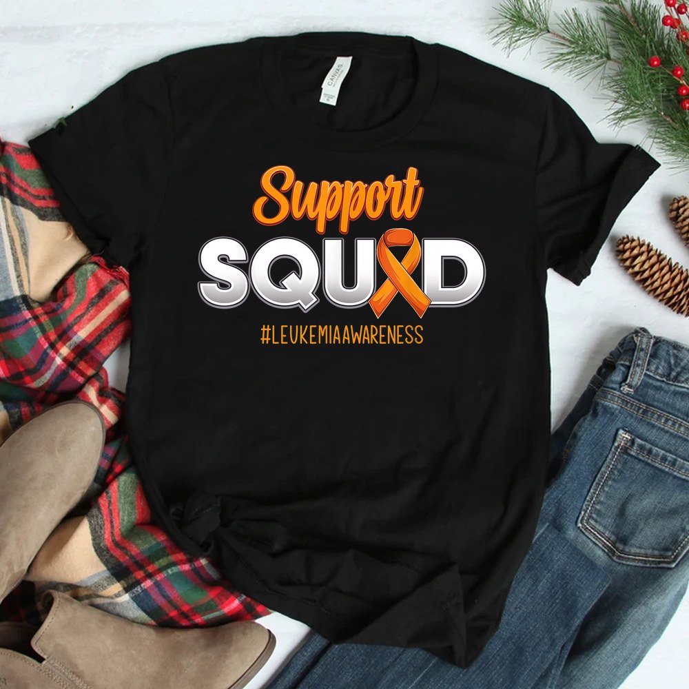 Support Squad Leukemia Awareness Warrior Fight Shirt Support Squad Leukemia Awareness Warrior Fight Shirt