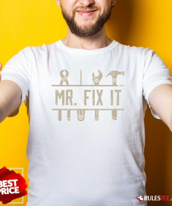 Offical Mr Fix It Fathers Day T-Shirt