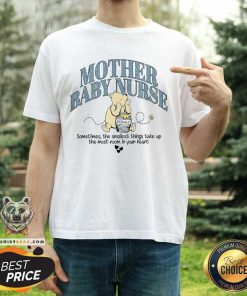 Good Mother Baby Nurse Winnie The Pooh Honey T-Shirt