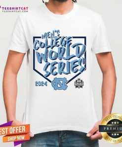 Good North Carolina Tar Heels 2024 NCAA Men's College World Series T-Shirt