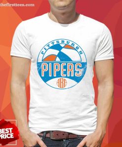 Good Pittsburgh Pipers Basketball T-Shirt