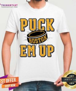 Good Puck Em Up Boston Hockey T-Shirt