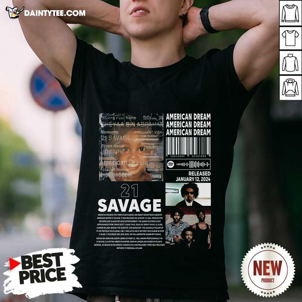 Shirt Great 21 Savage Album American Dream Album T-Shirt