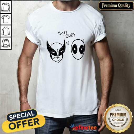 Great Deadpool And Wolverine Best Bubs White T-Shirt