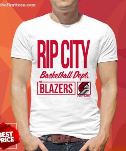 Great Rip City The Blazers Basketball Dept Portland T-Shirt
