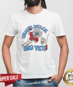 Great Travis Kelce Big Yeti New Heights T-Shirt