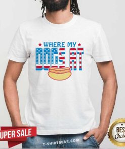 Great Where My Dogs At USA Hotdog T-Shirt