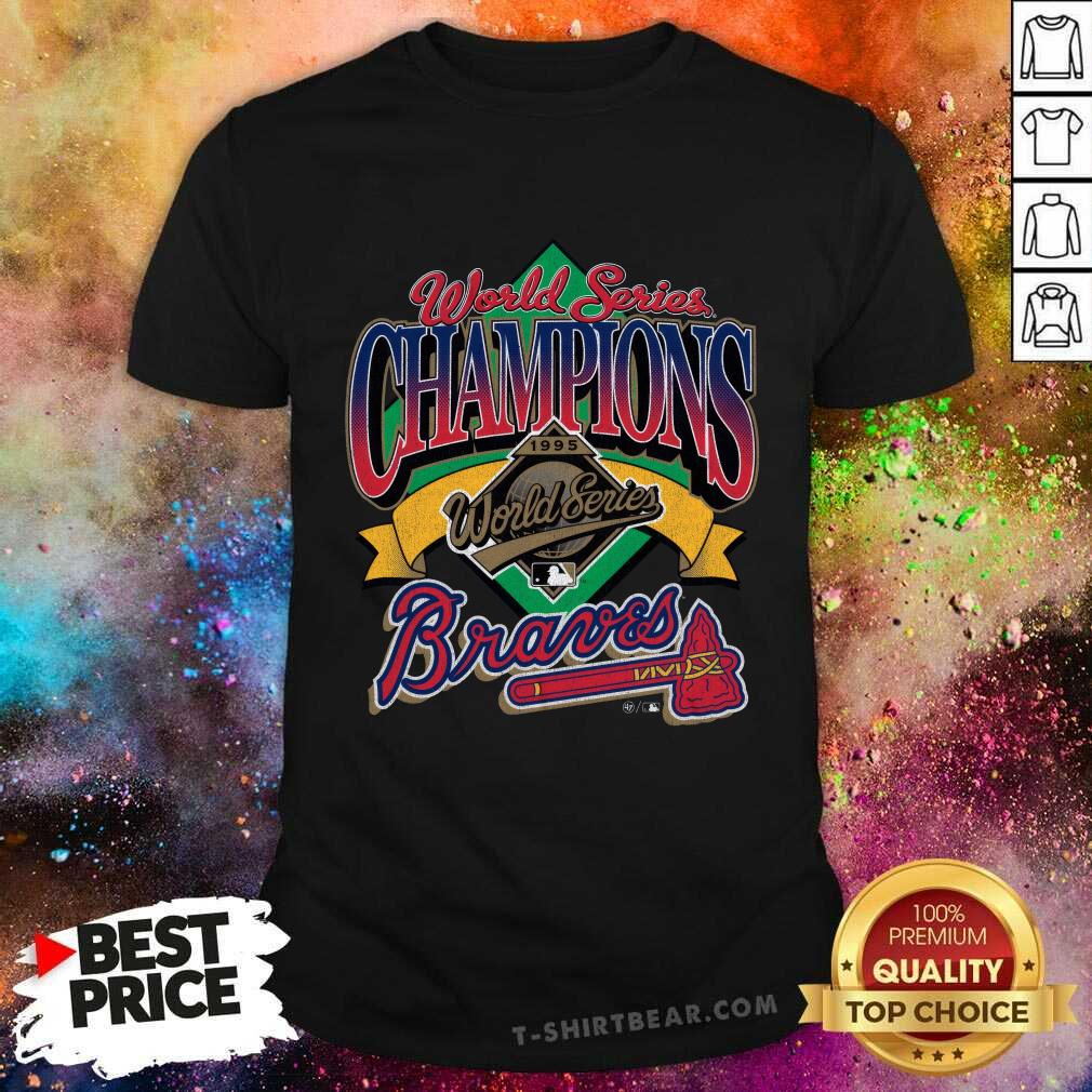 Shirt Great World Series Champions Atlanta Braves T-Shirt