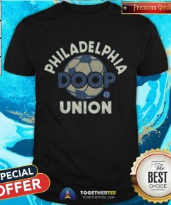Happy Philadelphia Union Doop Football T-Shirt