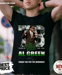 Nice 73 Years Of 1946-2024 Al Green Thank You For The Memories T-Shirt