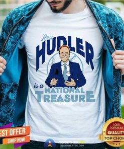 Nice Rex Hudler Is A National Treasure T-Shirt